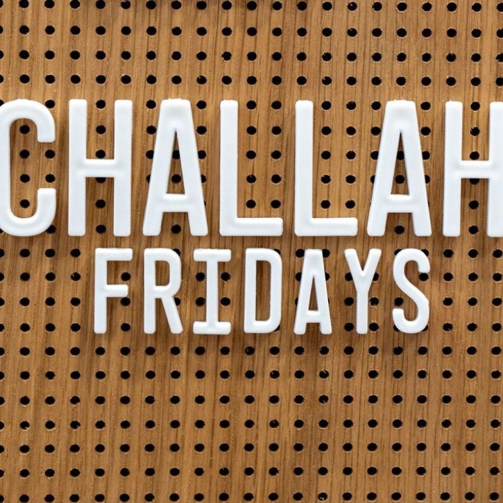 Challah Fridays